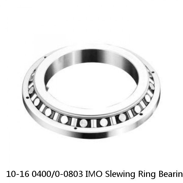 10-16 0400/0-0803 IMO Slewing Ring Bearings